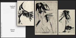 Klápště - HOLAN; VLADIMÍR: DVACET BÁSNÍ.  - 1986. JAROSLAV KLÁPŠTĚ; 4 suché jehly 200x140; zn. 25/100; sign; dat. 1983