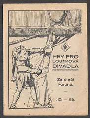ZA DRAČÍ KORUNU. - Hry pro loutková divadla. /loutkové divadlo/