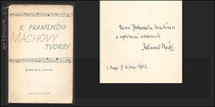 NOVÁK; BOHUMIL: K PRAMENŮM MÁCHOVY TVORBY. - 1949. Podpis autora. /Mácha/