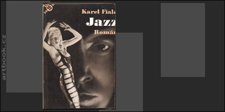 Štyrský - FIALA; KAREL: JAZZ. - 1933. Obálka JINDŘICH ŠTYRSKÝ.  /amar/