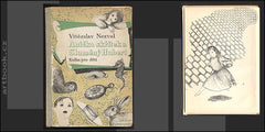 Toyen - NEZVAL; VÍTĚZSLAV: ANIČKA SKŘÍTEK A SLAMĚNÝ HUBERT. - 1936. Ilustrace TOYEN.  /amar/