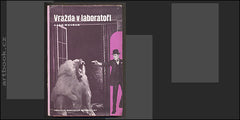 WEIMAR; AAGE: VRAŽDA V LABORATOŘI. - 1945. 1. vyd. Obálka TOYEN. /amar/