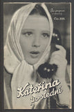 KATEŘINA POSLEDNÍ. - (1935). Režie:  H. Kosterlita. Hrají: Fr. Gaalová; H. Holt. /Bio-program /film/