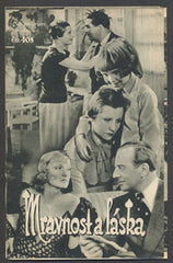 MRAVNOST A LÁSKA. - (1936). Režie:  J. Jacoby. Hrají: G. Mosheimová; O. Homolka. /Bio-program /film/