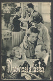 MRAVNOST A LÁSKA. - (1936). Režie:  J. Jacoby. Hrají: G. Mosheimová; O. Homolka. /Bio-program /film/