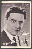 SVĚT CHCE BÝTI KLAMÁN. - 1934. Režie: M. Bonnard. Hrají: Tito Schipa; S. Vaudryová. /Bio-program /film/