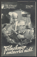 .TEILNEHMER ANTWORTET NICHT. - 1935. Režie: R. Katscher - M. Sorkin. Hrají: T. Bill; E. Burg. /Ill. Lichtspiel-Programm/film/