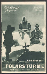 POLARSTÜRME. - 1934. Luis Trenker. /Ill. Lichtspiel-Programm/film/