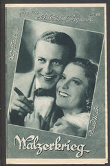 WALZERKRIEG. - 1933. Režie: Ludwig Berger. Hrají Renata Müller a Wili Fritsch. /Ill. Lichtspiel-Programm/film/