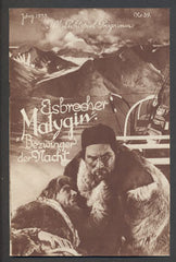 EISBRECHER MALYGIN. - 1933. Režie: A. Nikin a I. Sarachtin. Hrají: L. N. Pevcov; V. J. Sofronov. /Ill. Lichtspiel-Programm