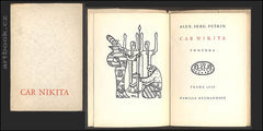 PUŠKIN; ALEXANDR S.: CAR NIKITA. - 1928. Obrázky  R. SIROTSKÝ; typo RUDOLF HÁLA. Edice Knihy pro bibliofily.