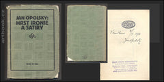 OPOLSKÝ; JAN: HRST IRONIE A SATIRY. - 1911. Podpis autora. Stopa.