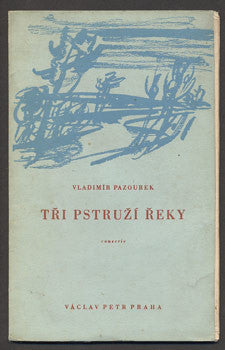 1940. Podpis autora. Obálka JAROSLAV ŠVÁB. Dřevoryt ALOIS KRČMÁŘ.