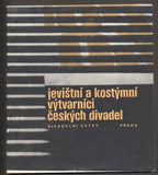 JEVIŠTNÍ A KOSTÝMNÍ VÝTVARNÍCI ČESKÝCH DIVADEL 83. - 1983. /divadlo/