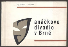 TIHELKA; VLADISLAV: JANÁČKOVO DIVADLO V BRNĚ. - 1969. Fotografie JOSEF KOPAL a RUDI KŘEPELA. /divadlo/