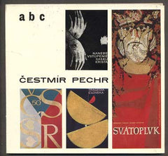 Pechr - KÁRA; LUBOR: ČESTMÍR PECHR - PLAGÁTY. - 1970. /plakáty/