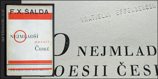 ŠALDA; F. X.: O NEJMLADŠÍ POESII ČESKÉ. - 1928. Obálka a úprava VÍT OBRTEL. Z knihovny Vratislava Effenbergra.