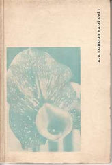 Šváb - KOHOUT; A. B.: HADÍ KVĚTY. - 1937. Obálka; kresba v titulu a vstupní kresba v textu JAROSLAV ŠVÁB. /sv/