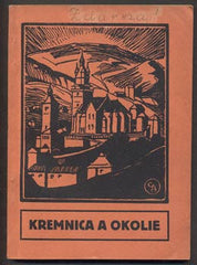 KREMNICA A OKOLIE. - 1931. /průvodce/