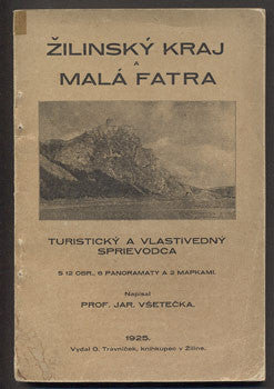 1925. Sprievodca po severo-západnom Slovensku. /průvodce/