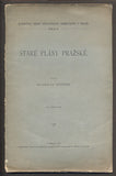 VOJTÍŠEK; VÁCLAV: STARÉ PLÁNY PRAŽSKÉ. - 1912. Knihovna České společnosti zeměvědné v Praze. /místopis/pragensie/