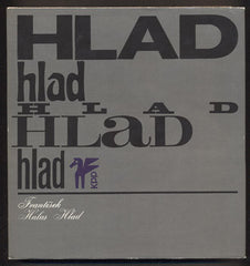 HALAS; FRANTIŠEK: HLAD. - 1966. Klub přátel poezie. 1. vyd. Ilustrace ZDEŇKA RUSOVÁ.