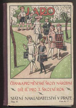 1927. Čítanka pro městské školy národní; pro třetí školní rok. Il. CYRIL BOUDA; ob. J. WENIG. 