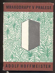 HOFFMEISTER; ADOLF: MRAKODRAPY V PRALESE. - 1964. Ilustrace ADOLF HOFFMEISTER.