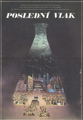 POSLEDNÍ VLAK. - 1982. Český film. Režie Julius Matula. Autorka plakátu: OLGA VYLEŤALOVÁ.