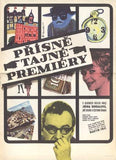 PŘÍSNĚ TAJNÉ PREMIÉRY. - 1967. Český film. Režie Martin Frič. Autor plakátu: MILOŠ REINDL.