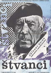 Anthony Quinn  - ŠTVANCI. - 1979. Americký film. Režie John L. Thompson; hraje Anthony Quinn. Autor plakátu: DIMITRIJ KADRMNOŽKA