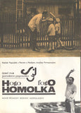 HOGO FOGO HOMOLKA. - 1970. Český film. Režie Jaroslav Papoušek.