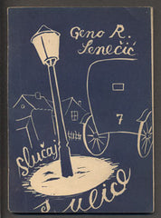 SENEČIČ; GENO R.: SLUČAJ S ULICE. - 1937. Podpis autora.