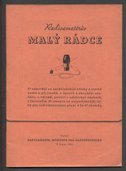 RADIOAMATÉRŮV MALÝ RÁDCE. - 1941. Radioamatér. /technika/radio/