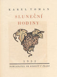 TOMAN; KAREL: SLUNEČNÍ HODINY. - 1932. Dřevoryty JAN RAMBOUSEK. Podpis autora.