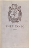 Barokní poesie - SMRTÍ TANEC. - 1941. Barokní knihovna. Ilustrace VÁCLAV HOLLAR.