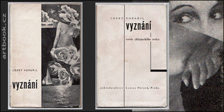 VOPAŘIL; JOSEF: VYZNÁNÍ. - 1933. Fotomontážní obálka; kresba a typografická úprava STANISLAV ODVÁRKO. REZERVACE