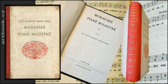 JANÁČEK; LEOŠ; VÁŠA; PAVEL: MORAVSKÉ PÍSNĚ MILOSTNÉ I. - 1930. /hudba/národopis/folklór/