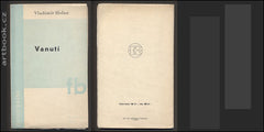 HOLAN; VLADIMÍR: VANUTÍ. - 1932. Obálka E. MILÉN. 1. vyd.