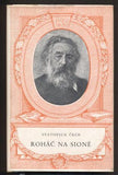 ČECH; SVATOPLUK: ROHÁČ NA SIONĚ. - 1951. Národní klenotnice.