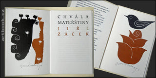 ŽÁČEK; JIŘÍ: CHVÁLA MATEŘŠTINY. - 1996. 3 sign. linoryty JAROSLAV SŮRA.  Podpisy obou autorů v tiráži.
