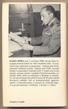 HORA; KAREL: MOJE MATKA CIZINECKÁ LEGIE. - 1977. Sixty-Eight Publishers. Obálka MIKULÁŠ KRAVJANSKÝ. /exil/