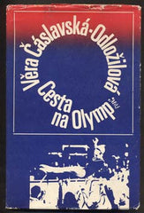 ČÁSLAVSKÁ - ODLOŽILOVÁ, VĚRA: CESTA NA OLYMP.