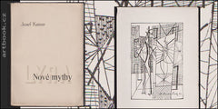 KAINAR; JOSEF: NOVÉ MYTHY. - 1946. 1. vyd. Knižnice Lyra sv. 5.