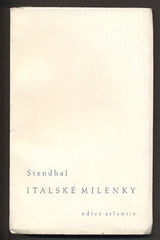 STENDHAL: ITALSKÉ MILENKY.