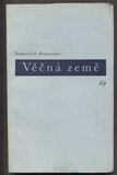 BRANISLAV, FRANTIŠEK: VĚČNÁ ZEMĚ.