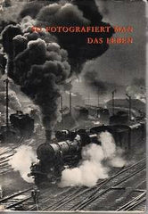 VADAS; ERNÖ: SO FOTOGRAFIERT MAN DAS LEBEN. - 1959. 100 fotogr. vyobrazení.
