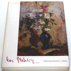 Stehlík - MILOSLAV KRAJNÝ: KAREL STEHLÍK. - 1986. Umělecké profily sv. 26.