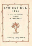 Kysela - LYRICKÝ ROK 1913. - 1913. Úprava FRANTIŠEK KYSELA. PRODÁNO/SOLD