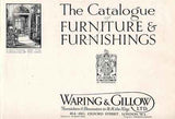 THE FURNITURE CATALOGUE OF WARING & GILLOW LTD. - EVERYTHING FOR THE FURNISHING OF THE HOME. About 1910. PRODÁNO/SOLD